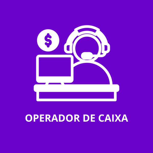 Construa Sua Carreira com Estabilidade: Curso de Operador de Caixa Online e Certificado